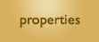 Properties